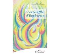 Les Souffles d’Euphorion Aminta Dupuis (Auteur)