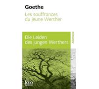Les souffrances du jeune Werther / Die Leiden des jungen Werther – Gallimard