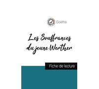 Les Souffrances Du Jeune Werther - Etude De L'oeuvre