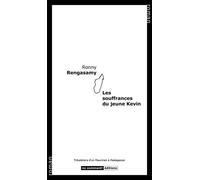 Les souffrances du jeunes Kevin - Ronny Rengasamy - No Comment - broché - Roman