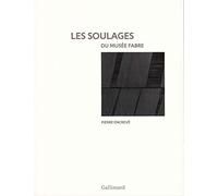 Pierre Encrevé – Les Soulages du musée Fabre – Gallimard – Relié