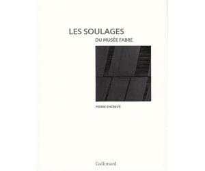 Les Soulages du musée Fabre - Pierre Encrevé - Gallimard - relié - Beau livre