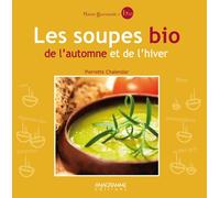 Les soupes bio de l'automne et de l'hiver