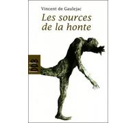 Les Sources de la honte - Vincent de Gauléjac - Desclée De Brouwer - broché - Essai