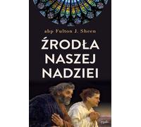 Les sources de notre espérance - Fulton Sheen (Buch auf Polnisch)