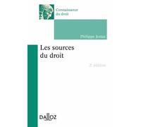 Les sources du droit. 2e éd.