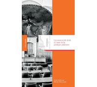 Les sources du droit a l aune de la pratique judiciaire Textes réunis par Olivier Descamps - Olivier Descamps - Panthéon-Assas - broché - Essai