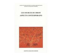 Les Sources Du Droit - Aspects Contemporains
