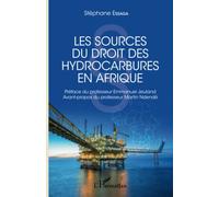 Les sources du droit des hydrocarbures en Afrique