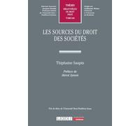 Les sources du droit des sociétés - Thiphaine Saupin - Lgdj - broché - Etude