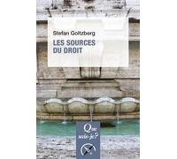 Les Sources du droit - Stefan Goltzberg - Que Sais-Je - Poche - Etude