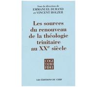 Les Sources Du Renouveau De La Théologie Trinitaire Au Xxe Siècle