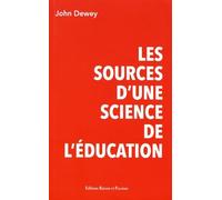 Les sources d'une science de l'éducation