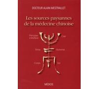 Les sources paysannes de la médecine chinoise