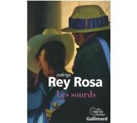 Les sourds Rodrigo Rey Rosa (Auteur), Alba-Marina Escalon (Traduction)