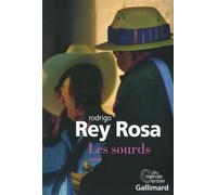 Les sourds Rodrigo Rey Rosa (Auteur), Alba-Marina Escalon (Traduction)
