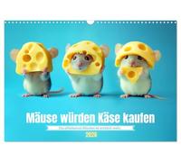 Les souris achèteraient du fromage, Version française (Calendrier mural 2026 DIN A3 portrait), Calendrier CALVENDO mensuel