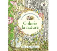 Les Souris du Buisson-aux-Mûres, les albums de coloriage - Colorie la nature - Jill Barklem - Qilinn Editions - broché - Document jeunesse