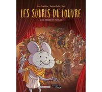 Les Souris Du Louvre Tome 3 - Le Serment Oublié