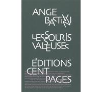 Les Souris Valseuses - Ange Bastiani - Cent Pages - broché - Roman