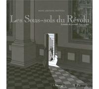 Les Sous-sols du Révolu: Extraits du journal d'un expert