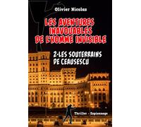 Les souterrains de Ceausescu