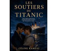 Les soutiers du Titanic