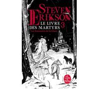 Les Souvenirs de la glace (Le Livre des martyrs, Tome 3) - Steven Erikson - Lgf - Poche - Roman
