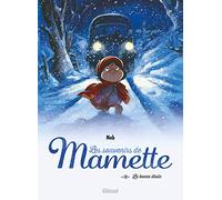 Les Souvenirs de Mamette - Tome 03 NE La Bonne étoile - Nob - Glénat - broché - Bande dessinée jeunesse