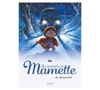 Les Souvenirs de Mamette - Tome 03 NE La Bonne étoile - Nob - Glénat - broché - Bande dessinée jeunesse
