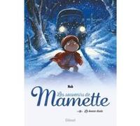 Les Souvenirs de Mamette - Tome 03 NE Nob (Auteur)