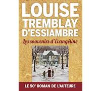 Les souvenirs d'Evangéline