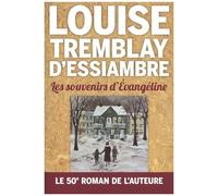Les Souvenirs D'evangéline