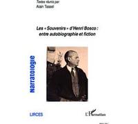 Les Souvenirs d'Henri Bosco – entre autobiographie et fiction – L'Harmattan