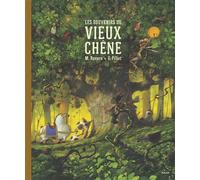 Les souvenirs du vieux chêne