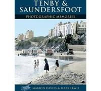 Les souvenirs photographiques de Francis Frith : Tenby and Saundersfoot : photographic