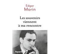 Les souvenirs viennent à ma rencontre