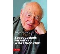 Les souvenirs viennent à ma rencontre - Edgar Morin - Hachette Pluriel Reference - Poche - Essai