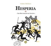Les Souverains du Latium - Frédéric Messala - Decrescenzo - relié - Roman