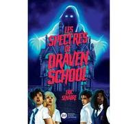 Les Spectres de Draven School Eric Senabre (Auteur), Germain Barthélémy (Conception couverture ou illustration)