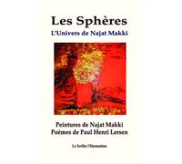 Les Sphères L'univers de Najat Makki - Collectif - L'harmattan - broché - Poésie