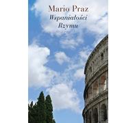 Les splendeurs de Rome
