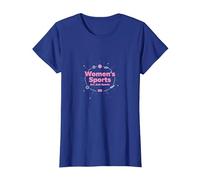 Les Sports féminins ne sont Que des Sports : Message sur l'égalité T-Shirt, Femme, Bleu Royal, M
