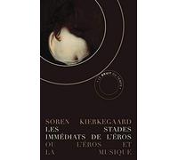 Les stades immédiats de l'éros: Ou l'Eros et la musique suivi de Silhouettes