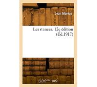 Les stances. 12e édition