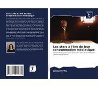 Les stars à l'ère de leur consommation médiatique: Relations et dynamiques de pouvoir dans le contexte des spectacles de talents