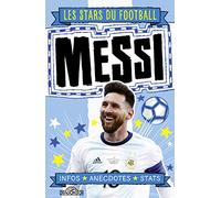 Les Stars du football - Lionel Messi - Lecture roman jeunesse illustré - Dès 7 ans