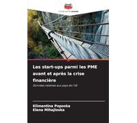 Les start-ups parmi les PME avant et après la crise financière