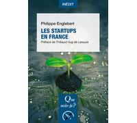 Les Startups en France - Philippe Englebert - Que Sais-Je - Poche - Etude
