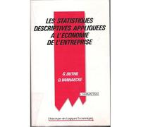 Les statistiques descriptives appliquées à l'économie de l'entreprise - Gérard Duthil - L'harmattan - broché - Livre